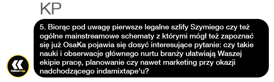 Kacper Bartecki Wywiad Szymi Szyms OsaKa Dziuny FollowRap Indahouse indamixtape