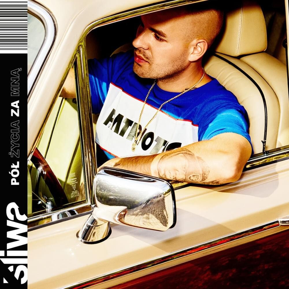 Śliwa Pół życia za mną