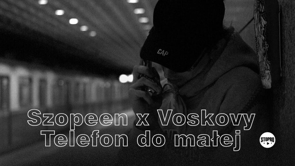 Szopeen x Voskovy - Telefon do Małej 