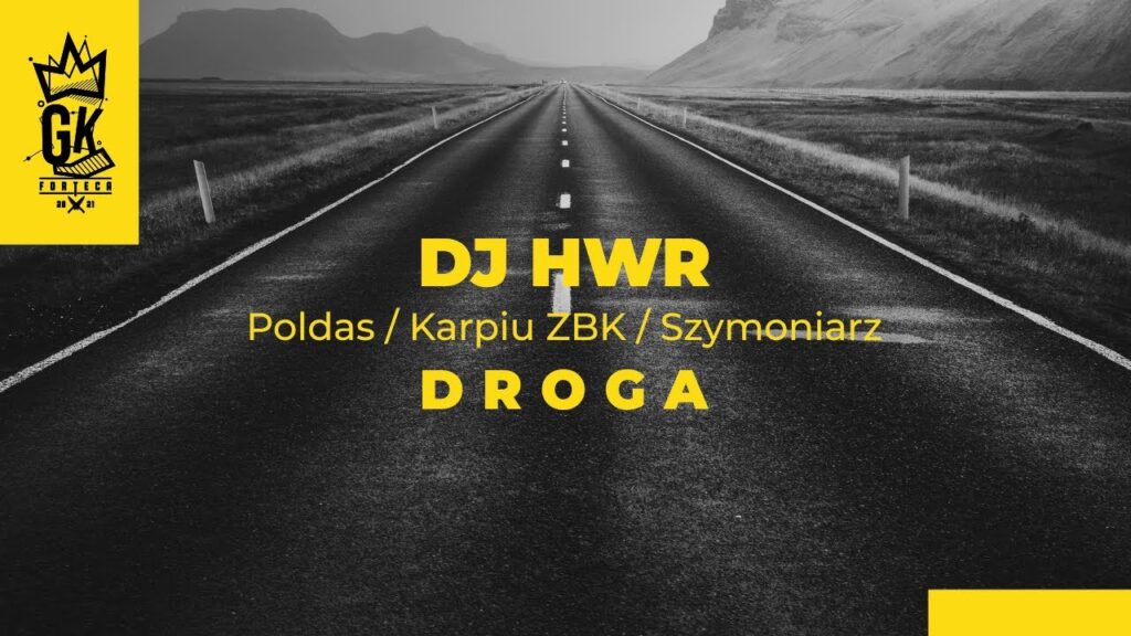 dj hwr droga