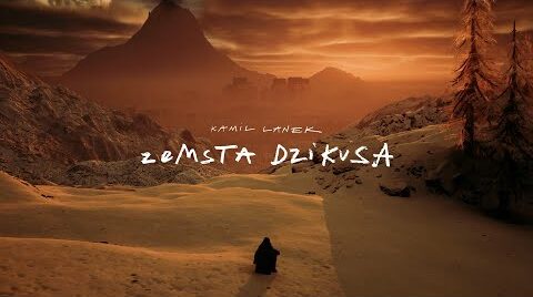 kamil lanek zemsta dzikusa