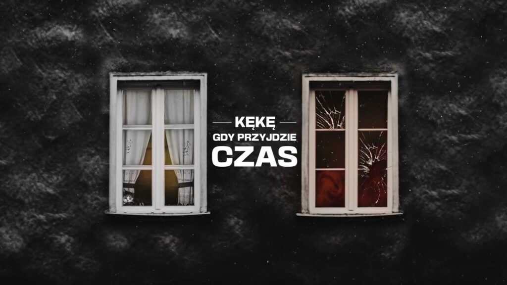 KęKę - Gdy przyjdzie czas