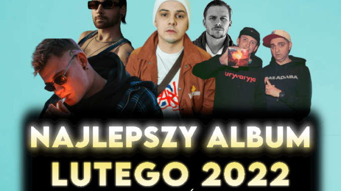 rap premiery luty 2022